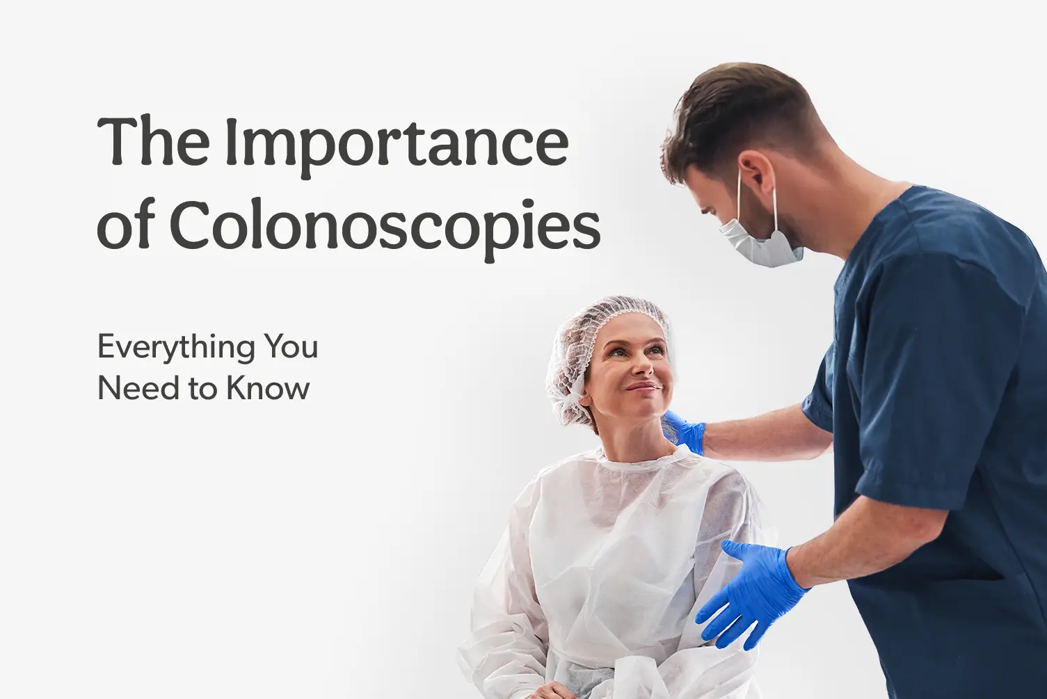 The importance of colonoscopies