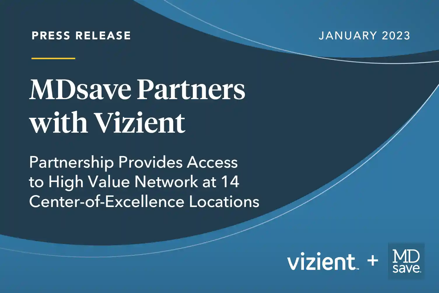 Vizient forms strategic partnership with MDsave to power its national direct-to-employer surgical-bundle solution