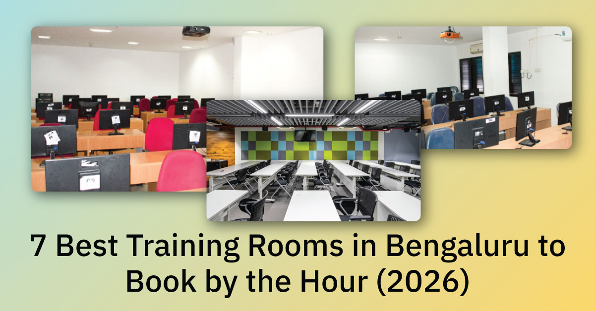 7 Best Training Rooms in Bengaluru to Book by the Hour (2026)
