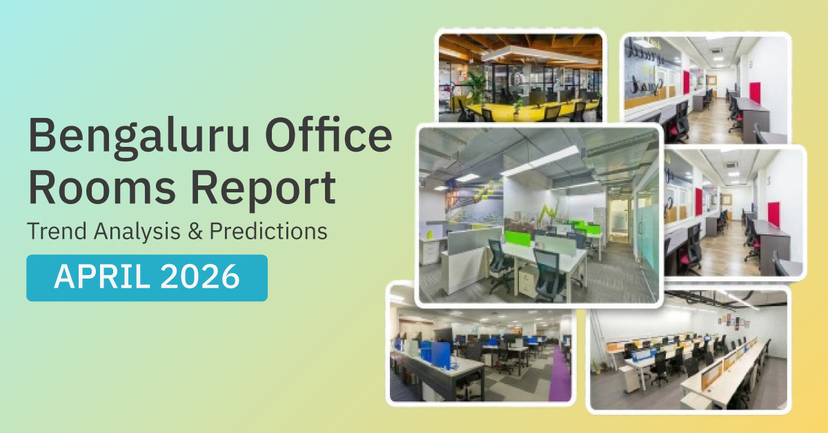 Bengaluru Office Spaces Report: Price, Trend Analysis & Predictions (Apr 2026)