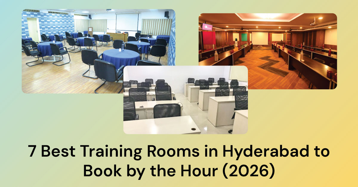 7 Best Training Rooms in Hyderabad to Book by the Hour (2026)