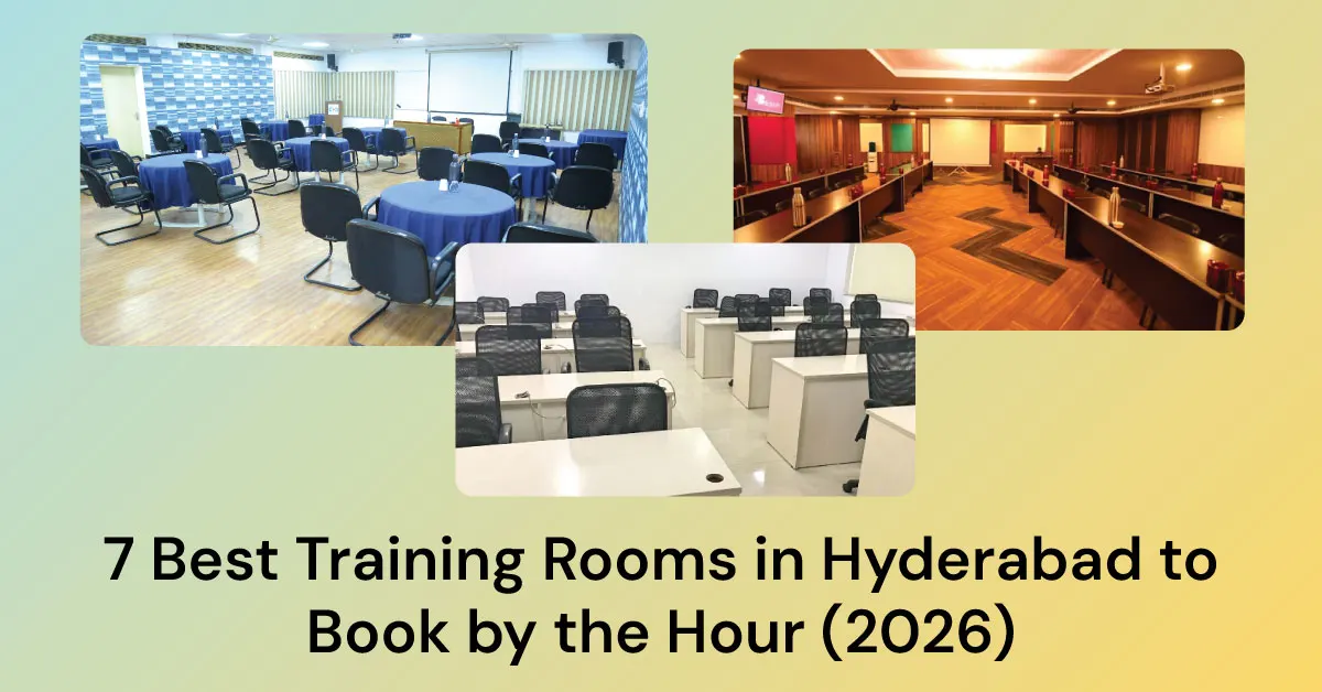 7 Best Training Rooms in Hyderabad to Book by the Hour (2026)