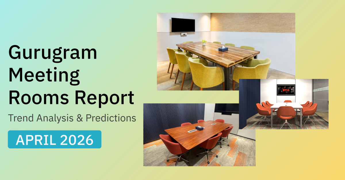 Gurugram Meeting Rooms Report: Price, Trend Analysis & Predictions (Apr 2026)