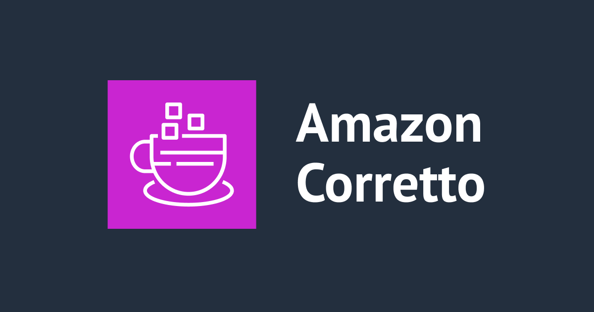 Amazon Corretto 2026年7月四半期アップデート — 全5バージョンをDLしてDocker＆ECRで動作確認してみた