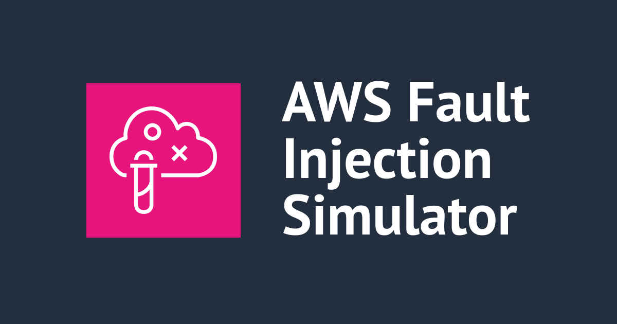 AWS Fault Injection SimulatorでEC2のCPU負荷テストを実行してみる