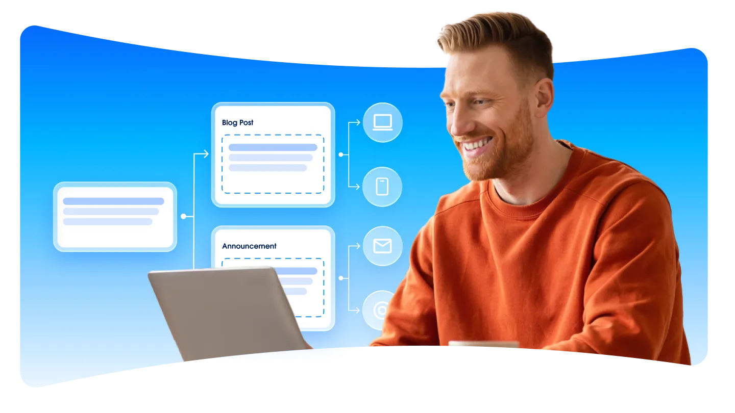 Man in orange sweater smiling at laptop with blue background showing CMS content workflow diagram with post and announcement icons.