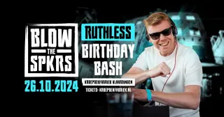 Blow The Speakers: Ruthless Bday Bash