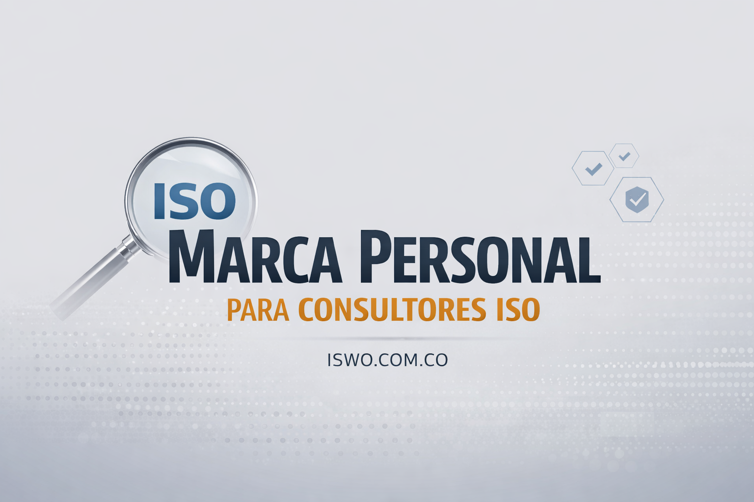 Marca personal para consultores ISO