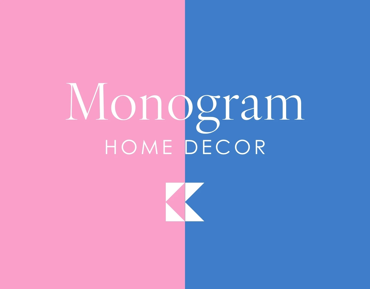 Monogram Home Decor