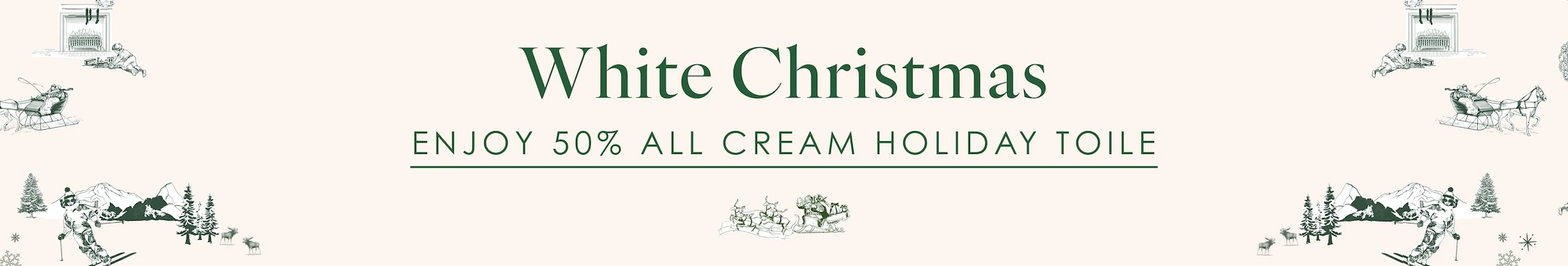 White Christmas 50% off holiday toile in cream banner