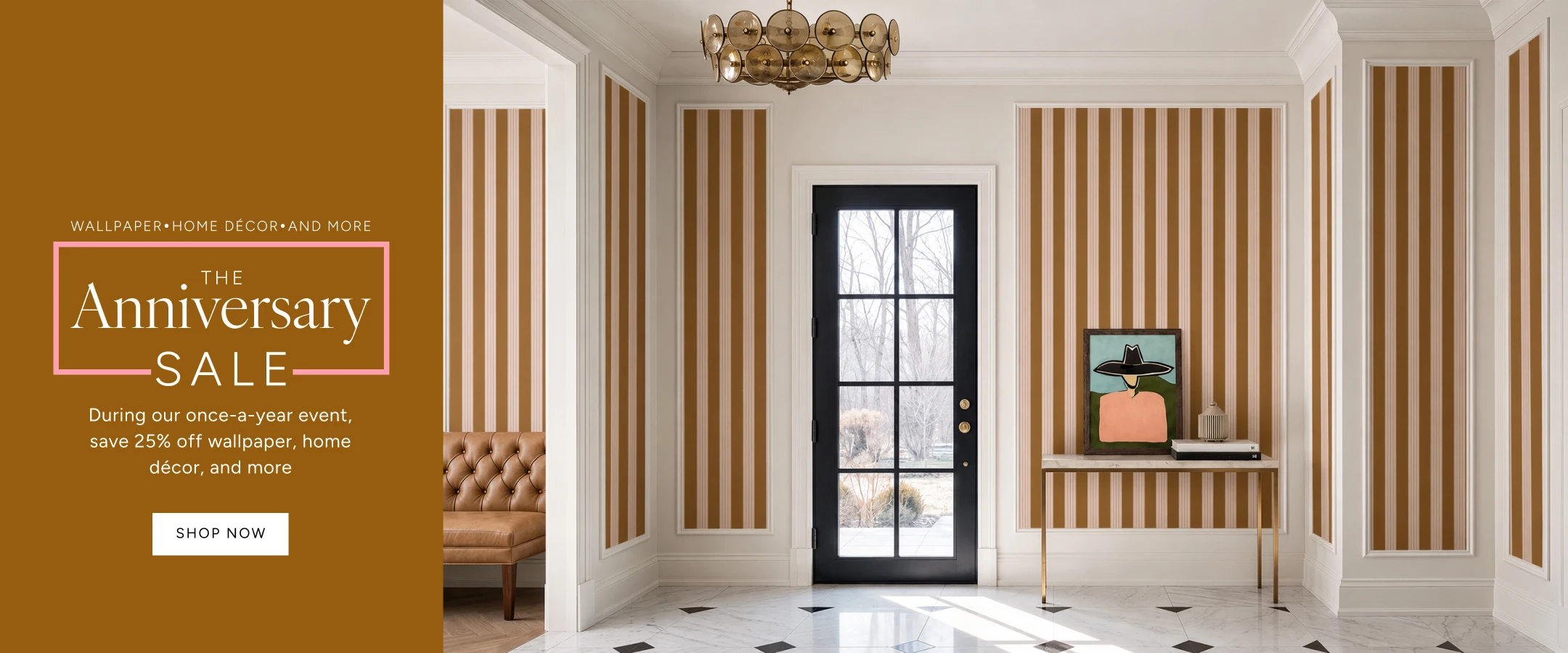 The annivesary sale: 25% off wallpaer, home decor, wall art, and more