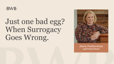 Just one bad egg? When Surrogacy Goes Wrong.