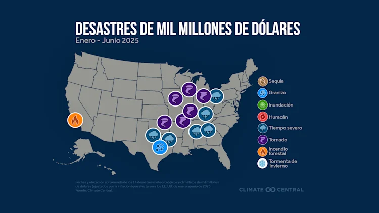 CM: Billion-Dollar Disasters January - June 2025 (ES)