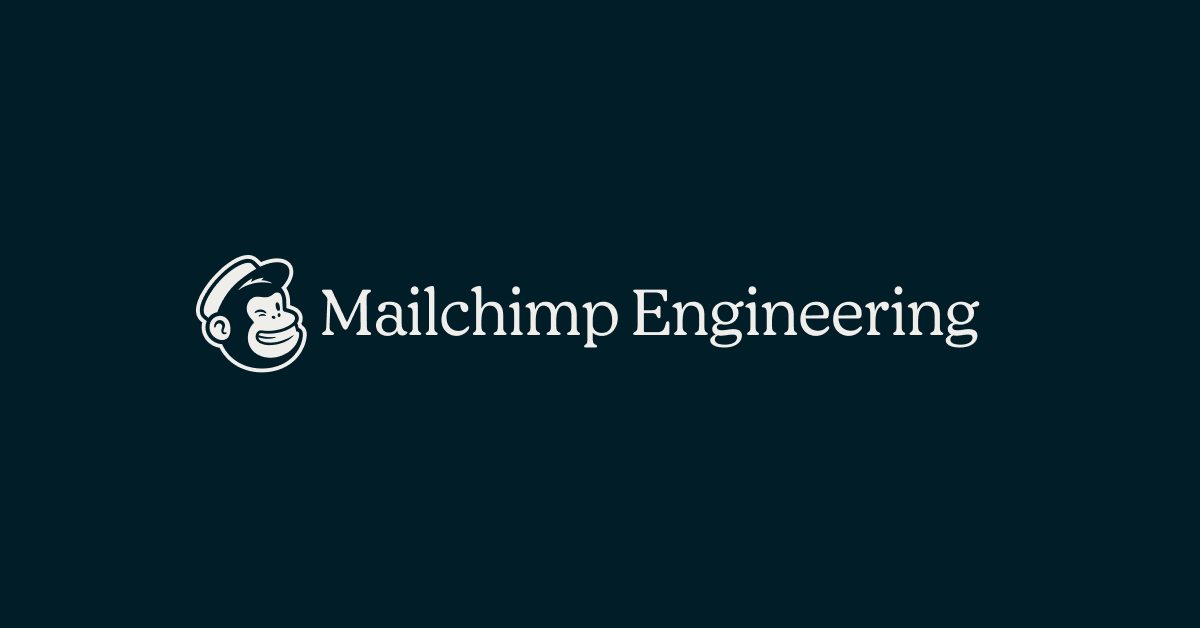 Mailchimp engineering mailchimp developer