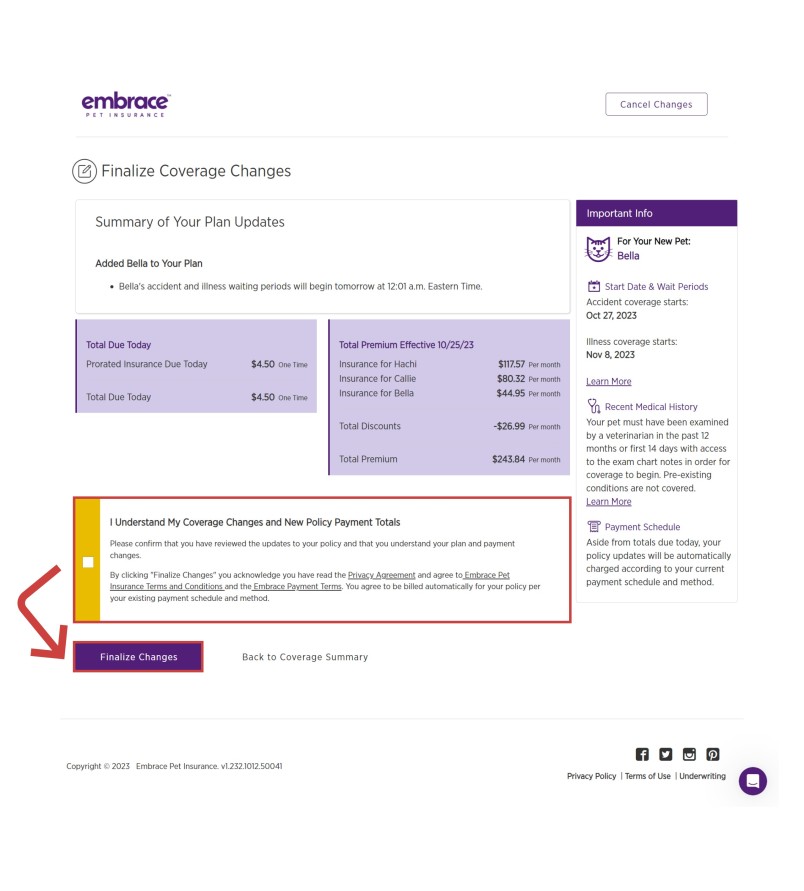 In this page, confirm the information is correct and acknowledge the changes by checking the box stating I Understand My Coverage and New Policy Payment Totals. Then select Finalize Changes.