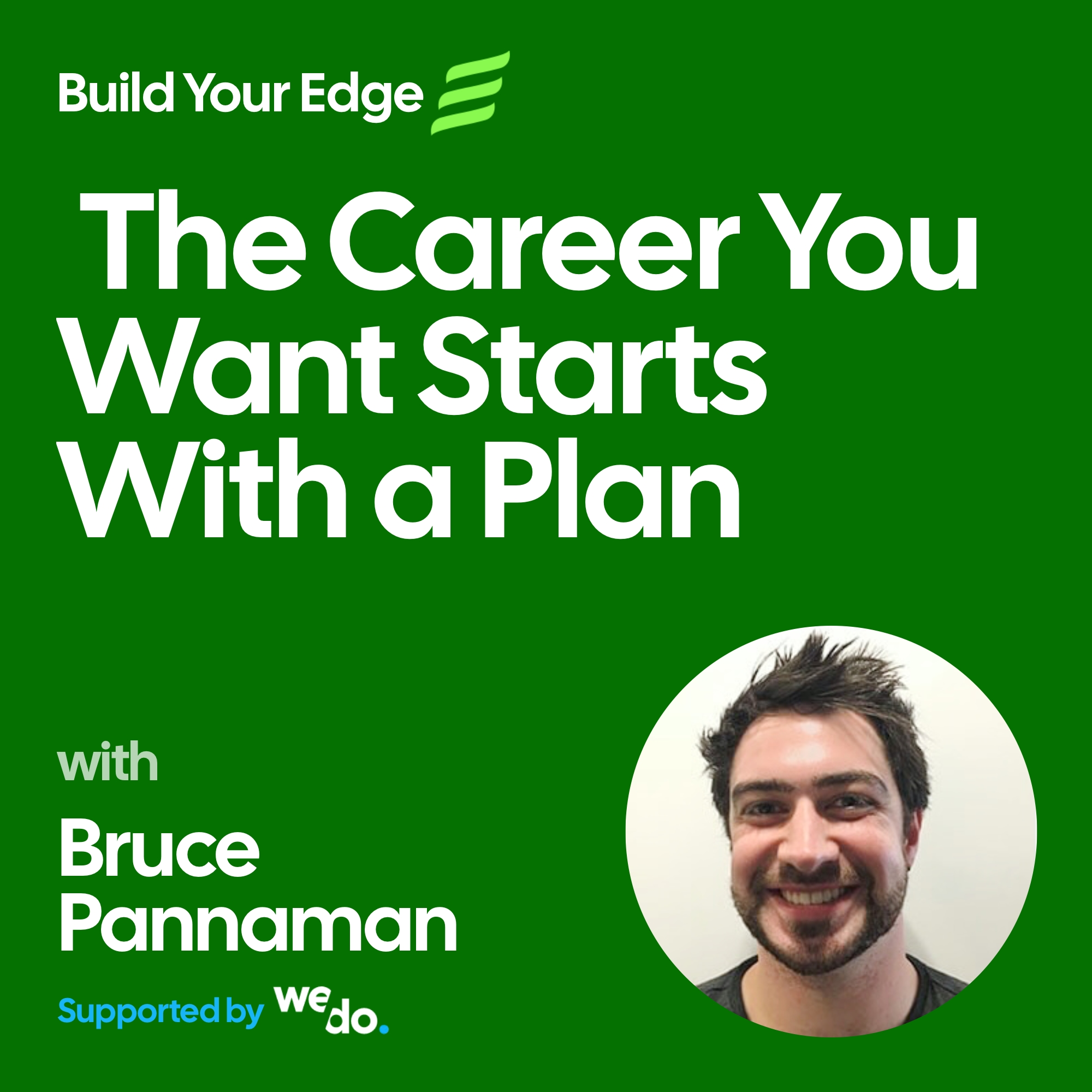 The Career You Want Starts With a Plan