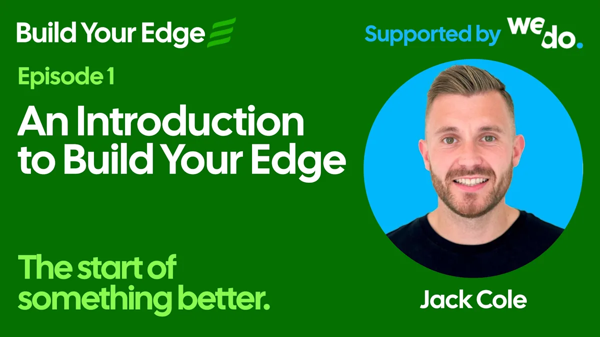 Why We Started Build Your Edge