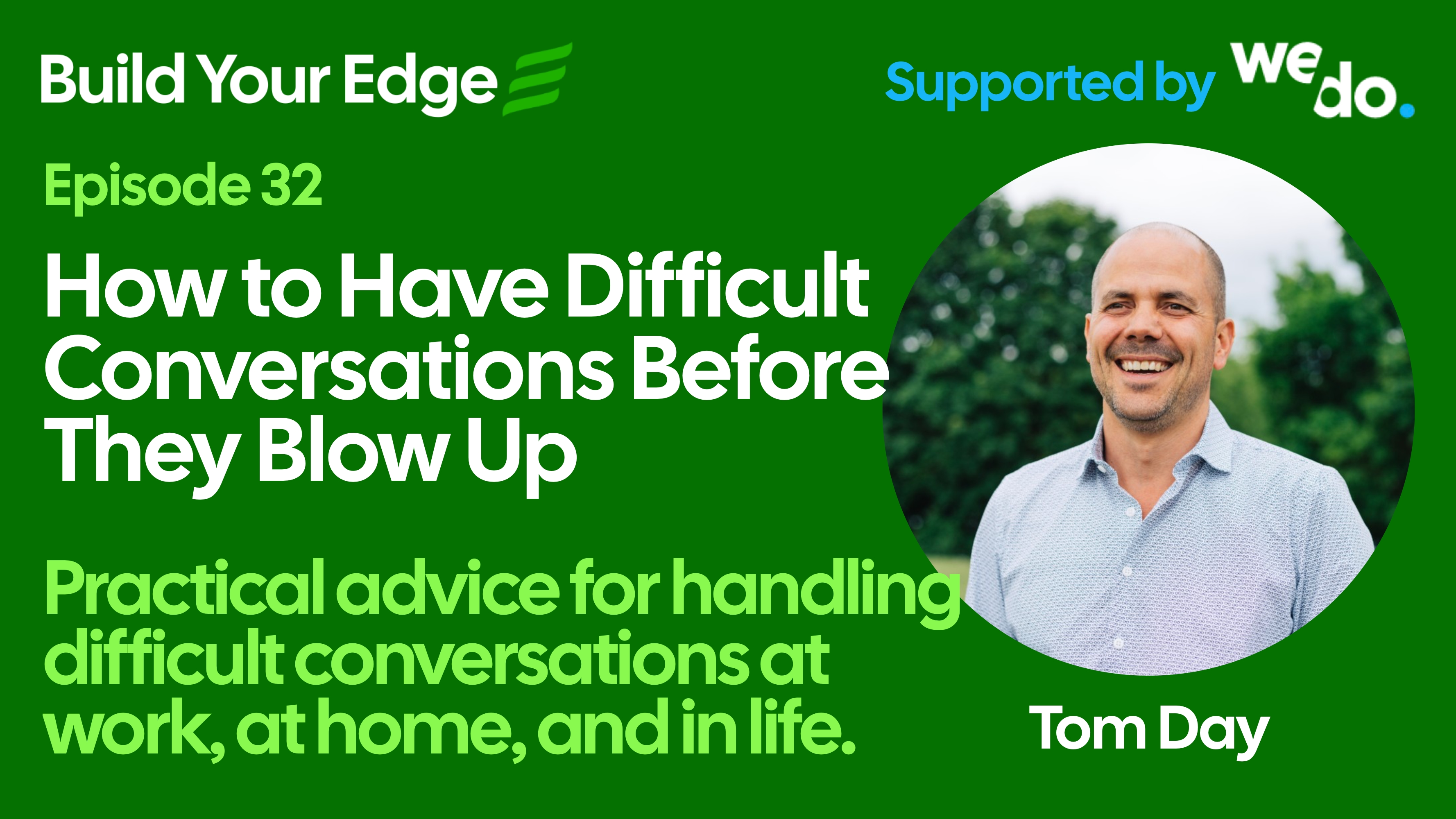 How to Have Difficult Conversations Before They Blow Up
