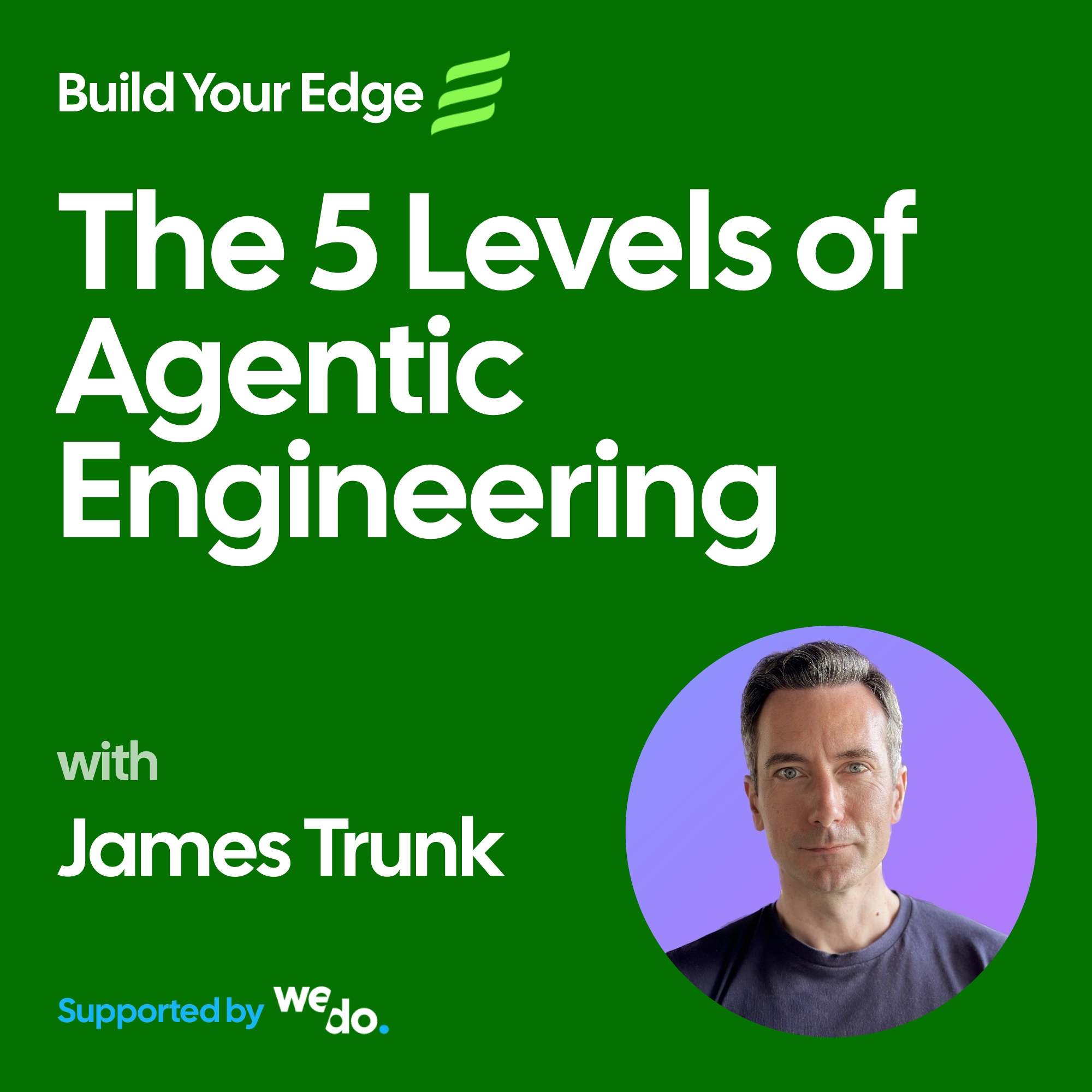 The 5 Levels of Agentic Engineering