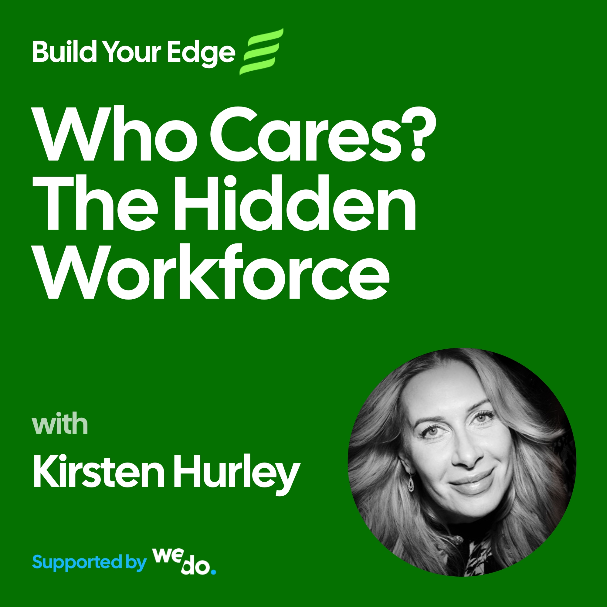 Who Cares? The Hidden Workforce
