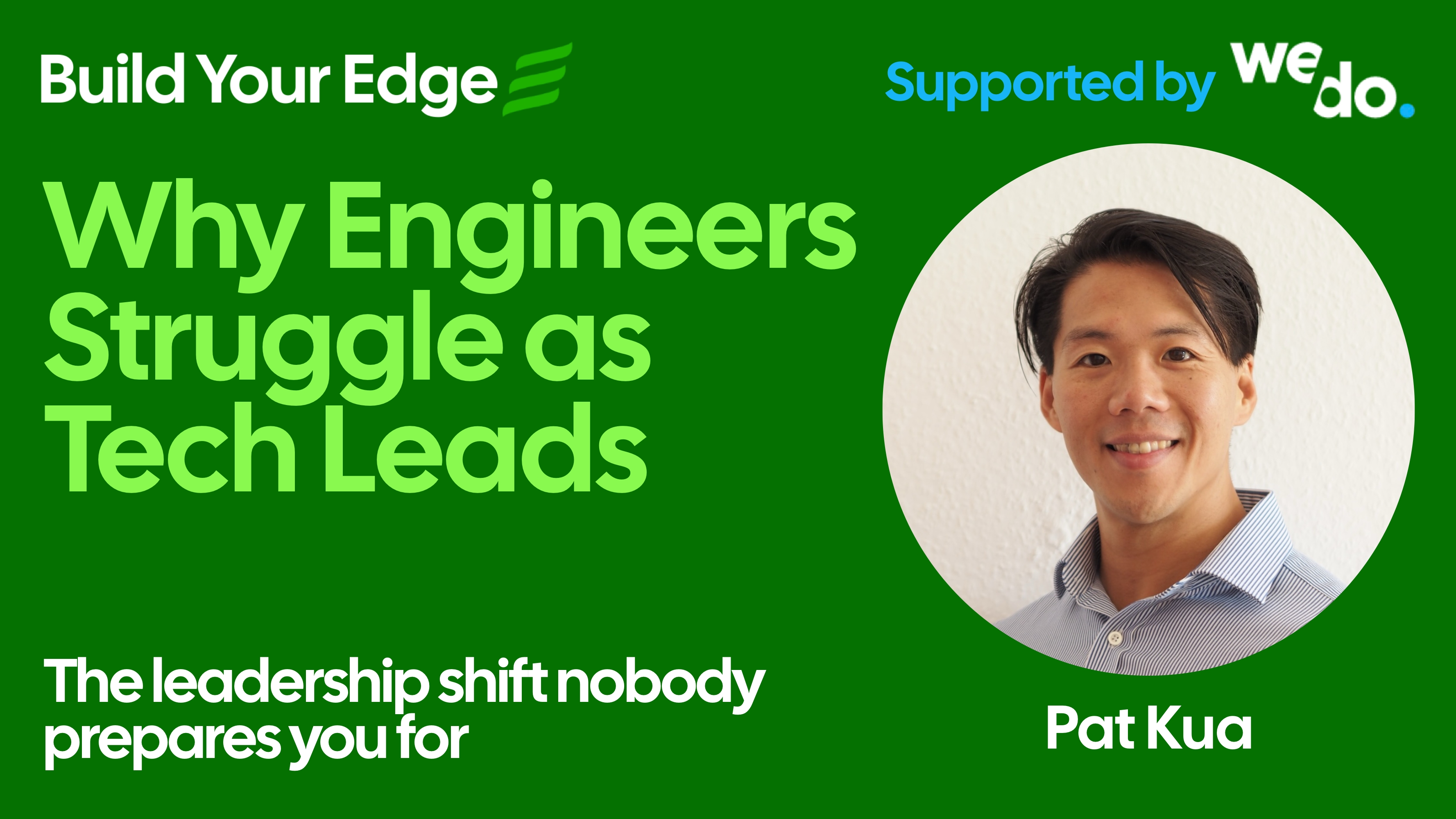 Why Engineers Struggle as Tech Leads