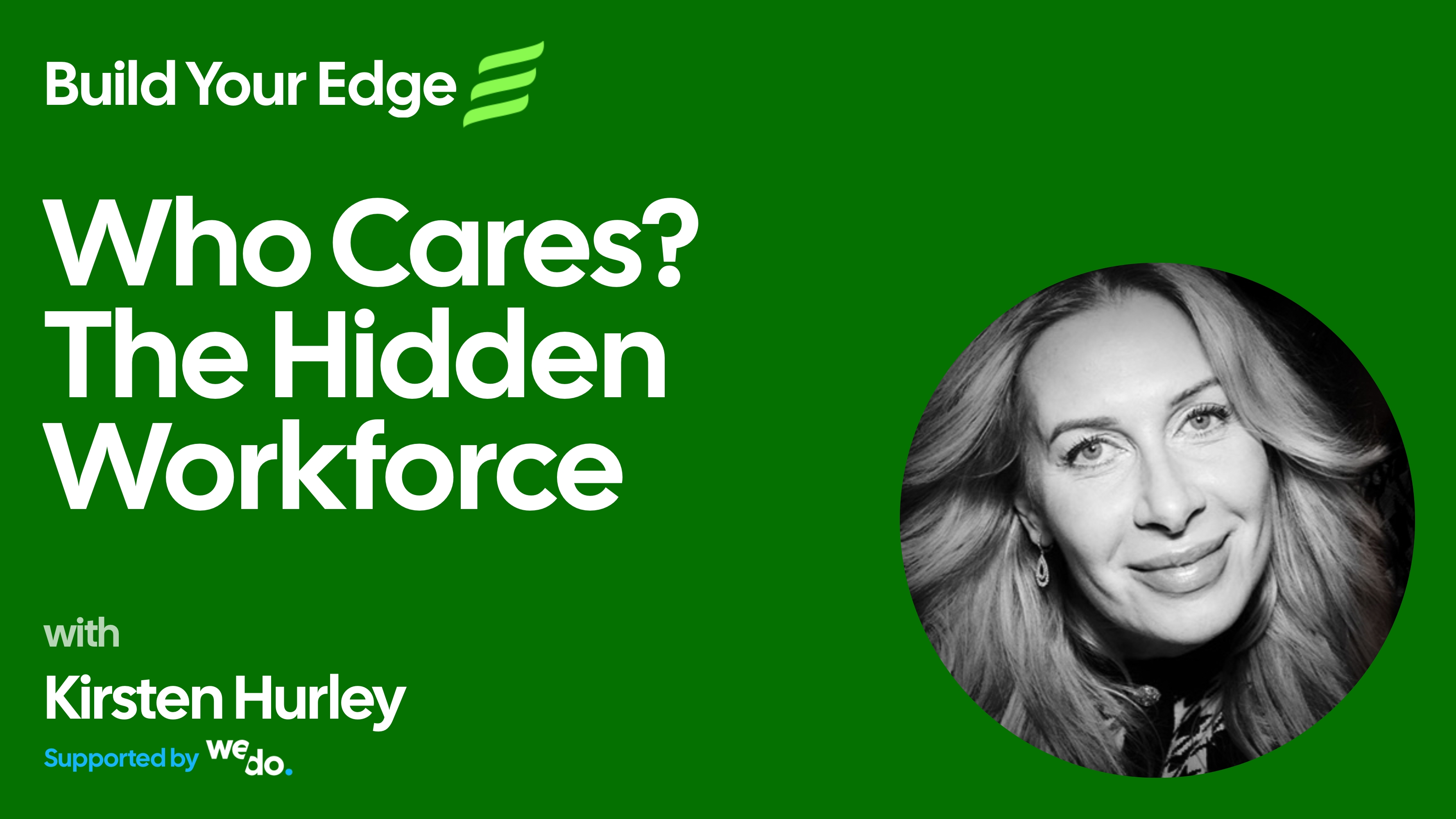 Who Cares? The Hidden Workforce