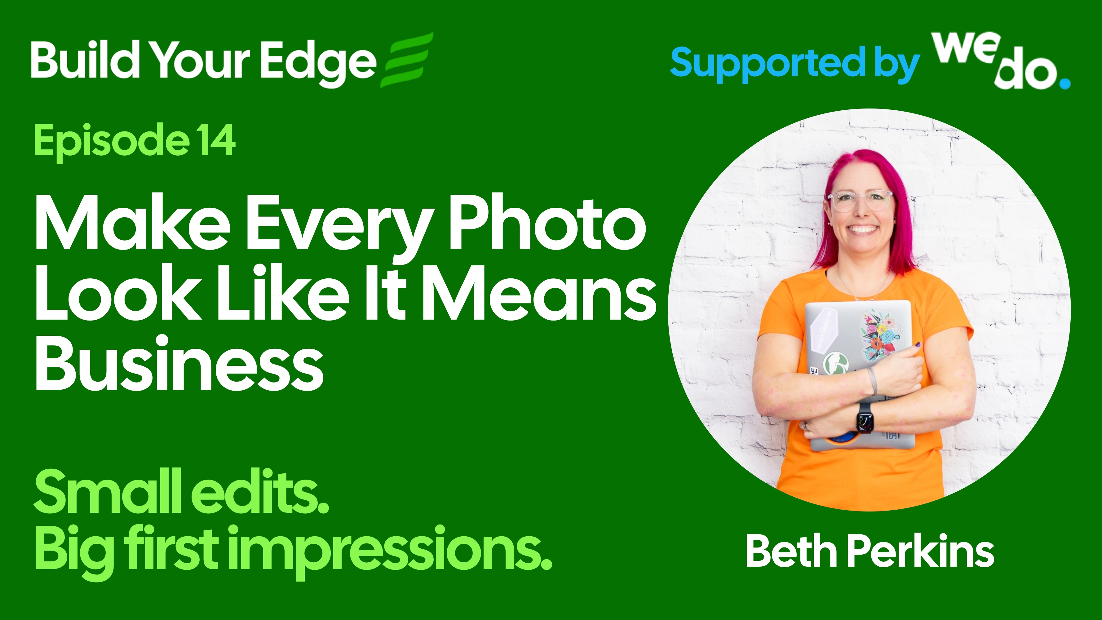 Make Every Photo Look Like It Means Business