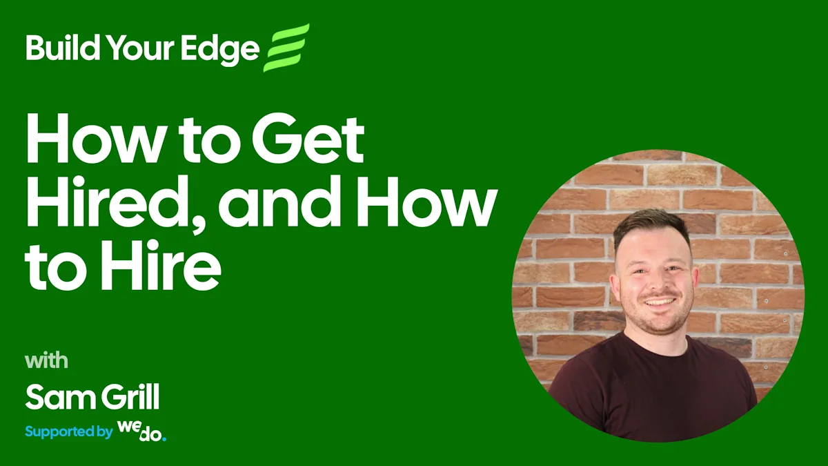 How to Get Hired, and How to Hire