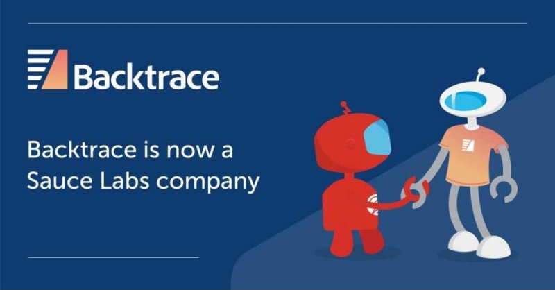 Image > backtrace-is-now-a-sauce-labs-company