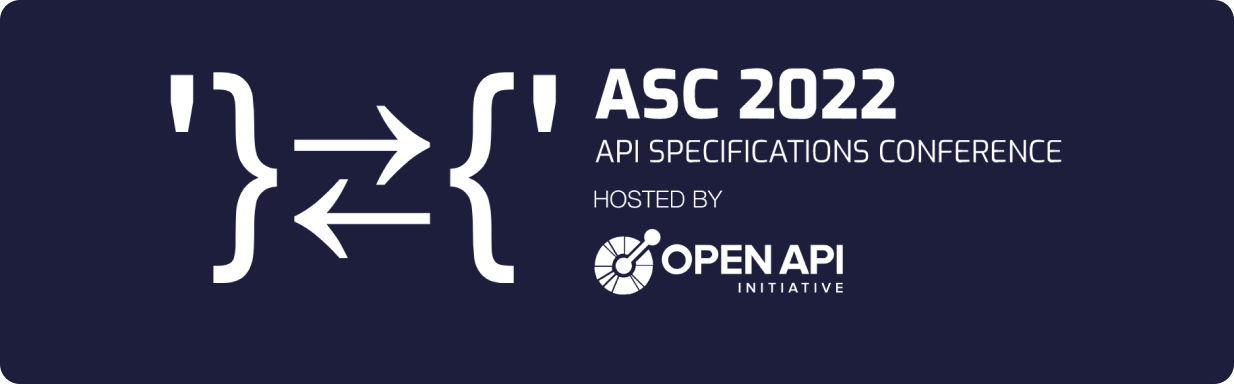 ASC 2022 API Specifications Conference