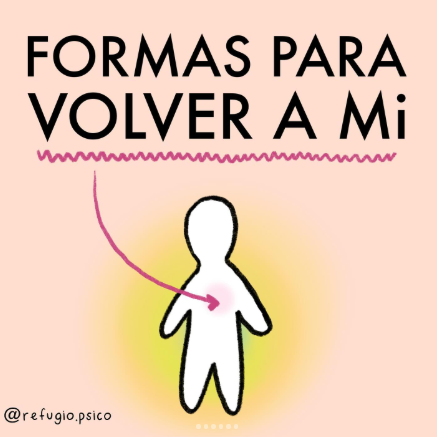 Formas para volver a mi