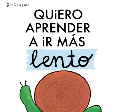 Quiero ir más lento
