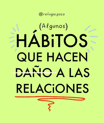 Hábitos que hacen daño a las relaciones