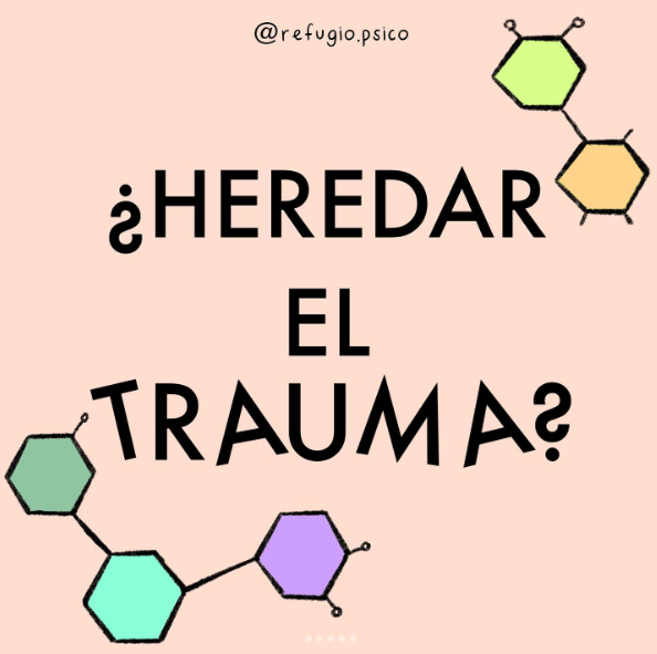Heredar el trauma