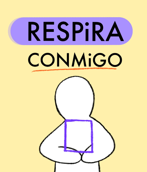 Respira conmigo...
