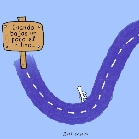 Cuando bajas el ritmo...