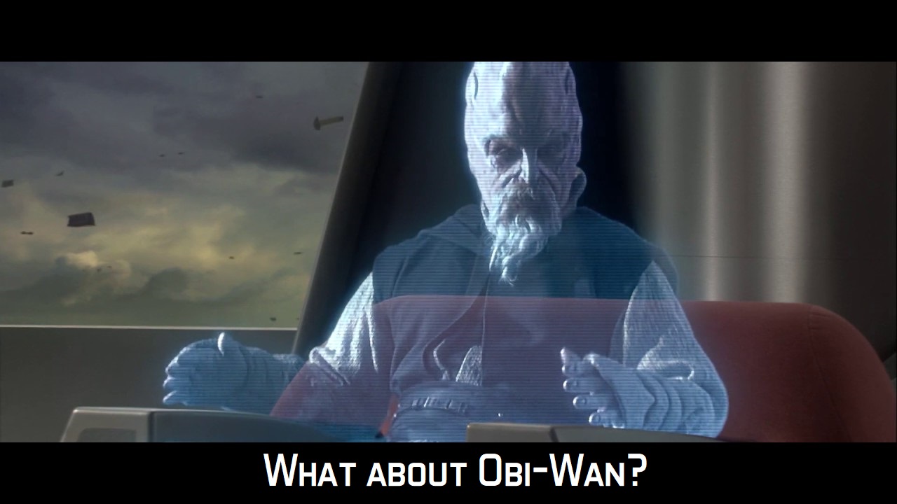 Ki-Adi-Mundi's words of wisdom