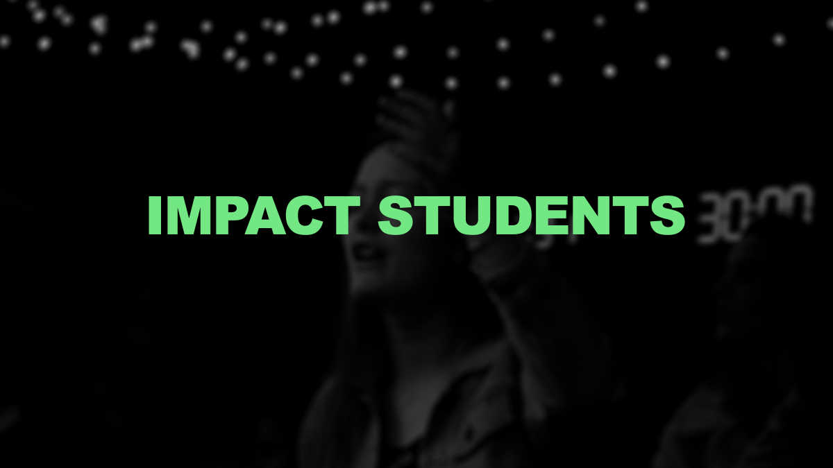 Impact Students