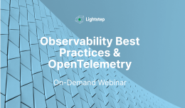 Observability Best Practices and OpenTelemetry