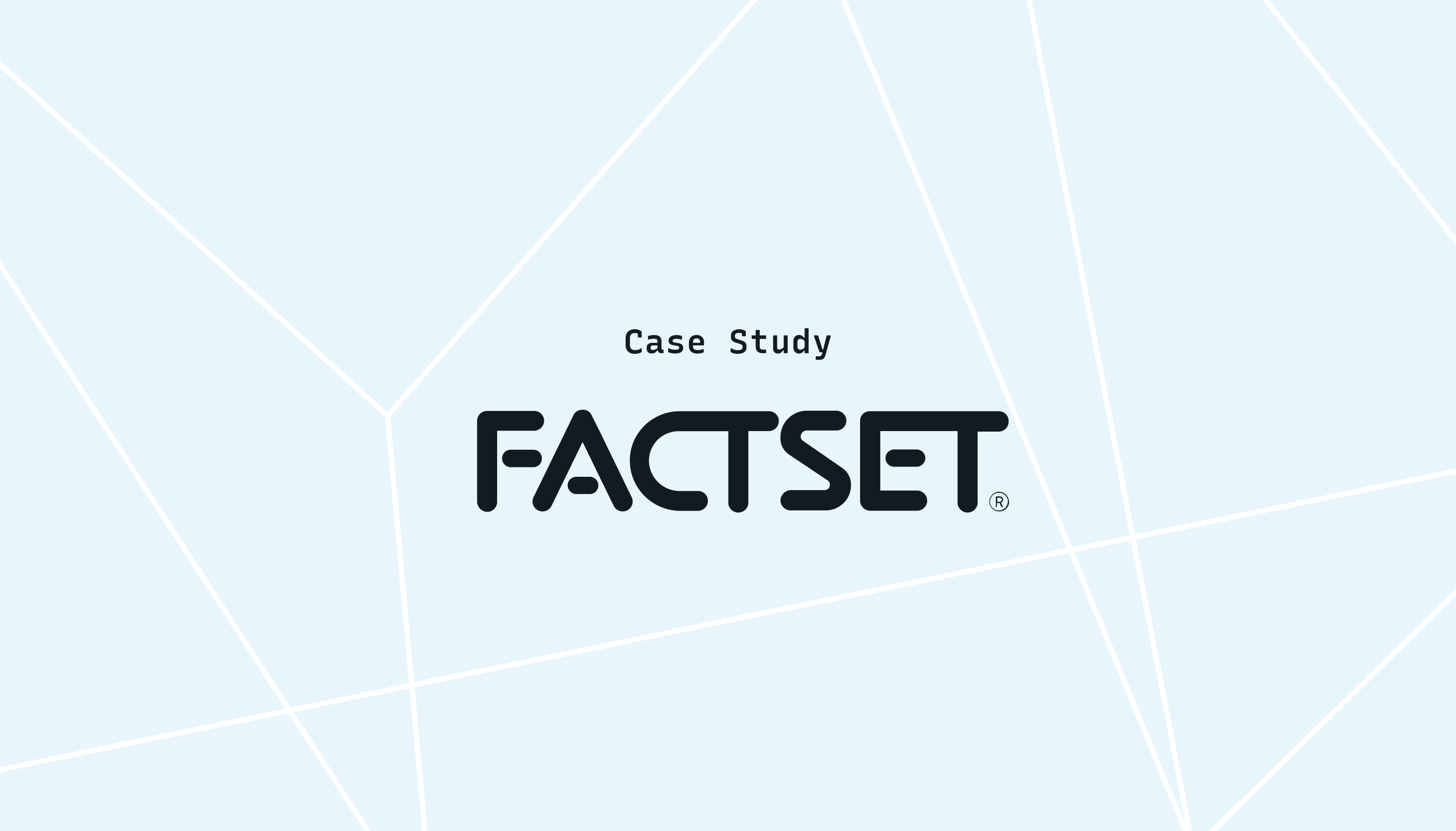 FactSet Increases Developer Efficiency, Improves Workflows, and Reduces MTTR with Lightstep