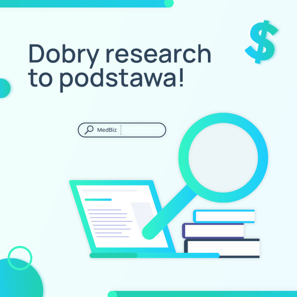 dobry reaserch to podstawa