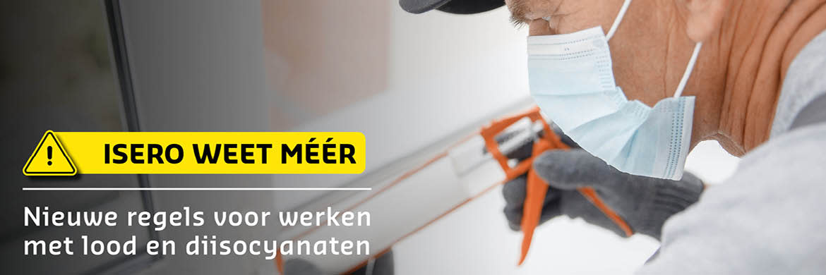Nieuwe regels voor werken met lood en dissocyanaten