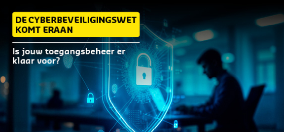 De Cyberbeveiligingswet (NIS2) Bent u er klaar voor?