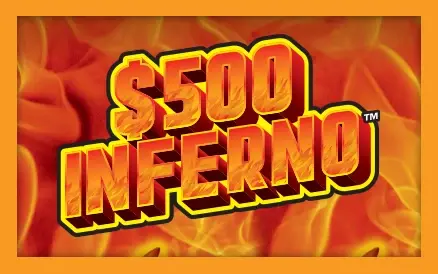 $500 INFERNO $5