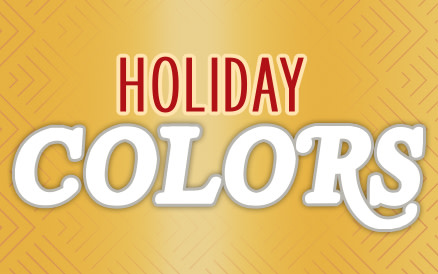 HOLIDAY COLORS ($1)