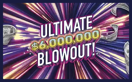 ULTIMATE $6,000,000 BLOWOUT! scratch-off ticket