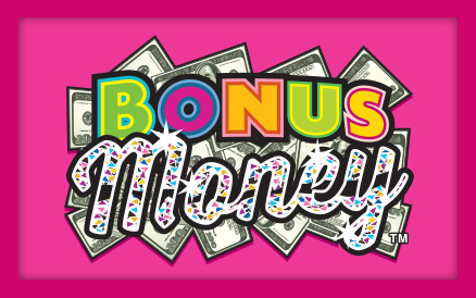 Bonus Money