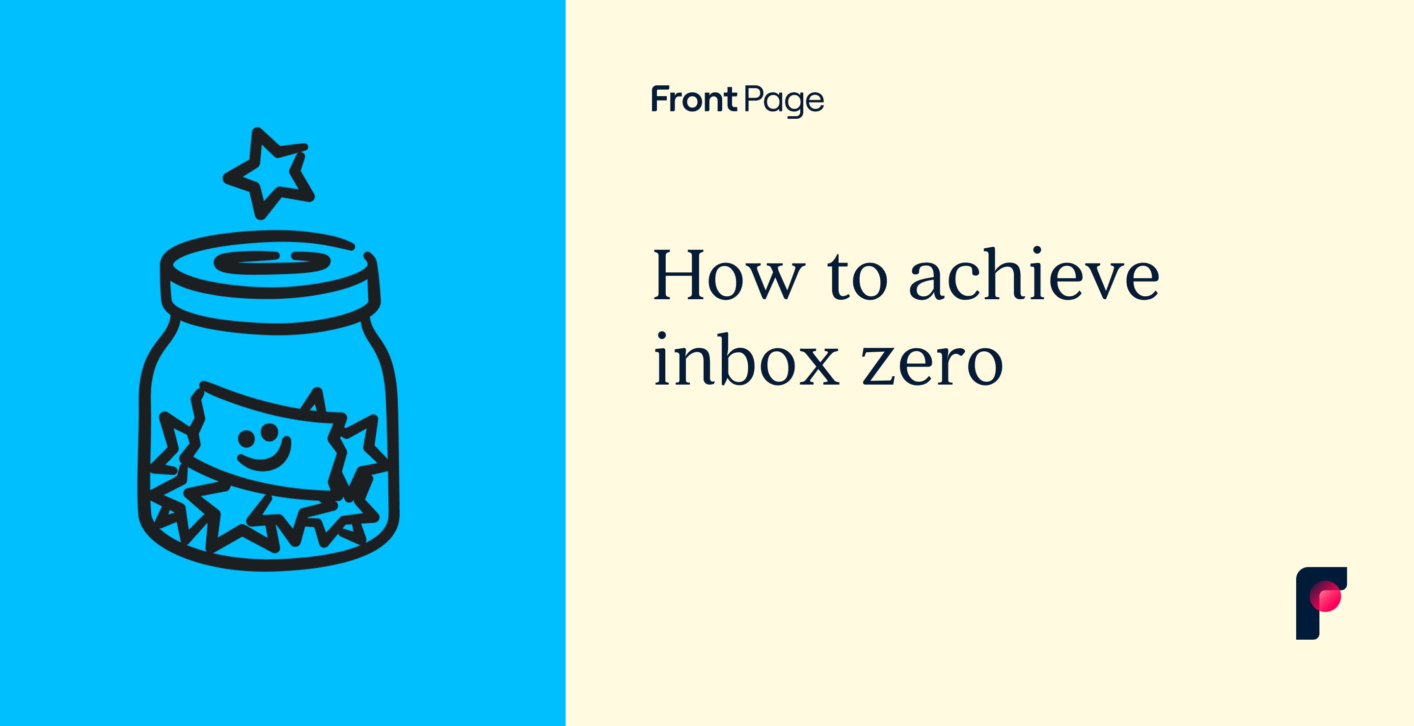 How To Achieve Inbox Zero Methods And Tools Front