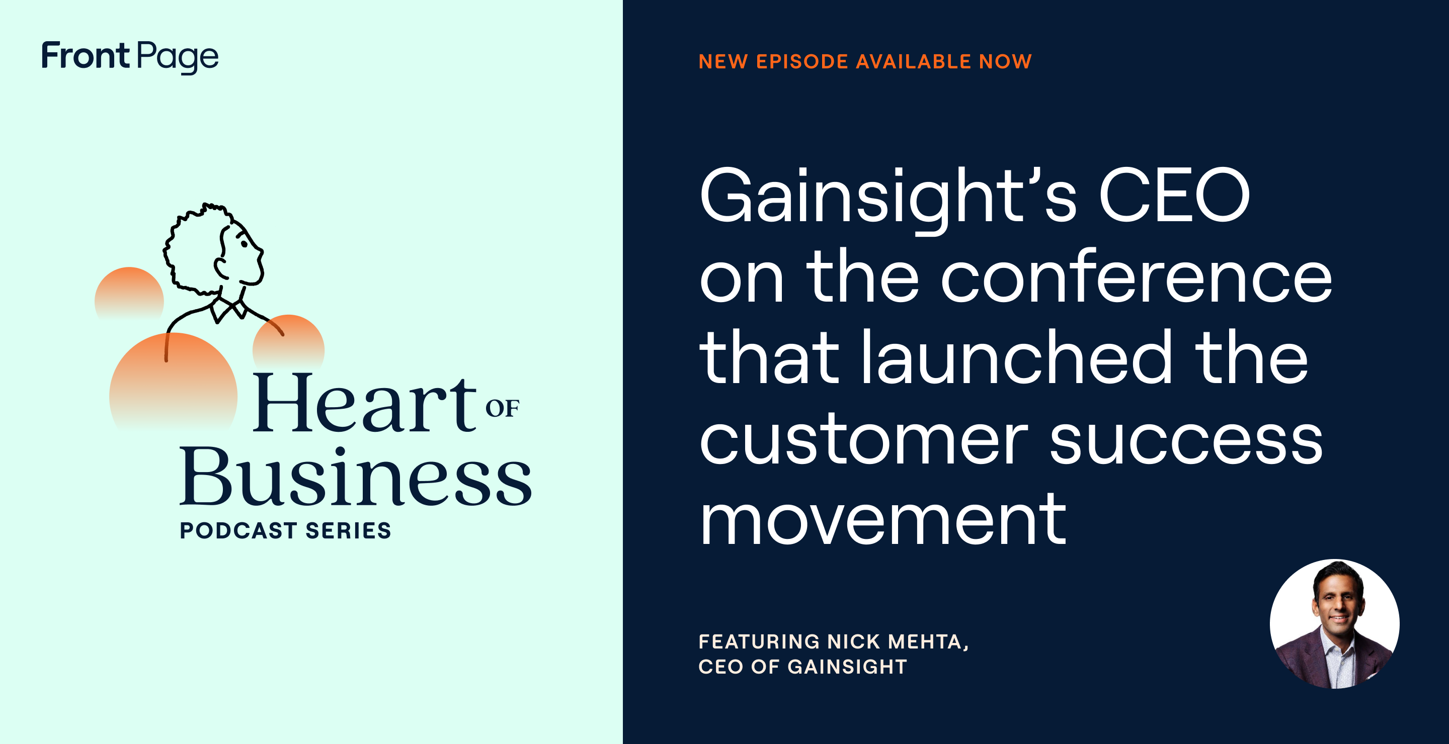 Gainsight’s CEO on the Conference That Launched the Customer Success