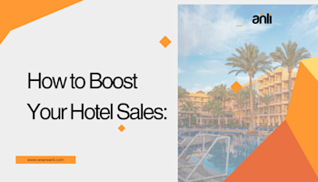 How to Boost Your Hotel Sales: Practical Steps for African Hoteliers